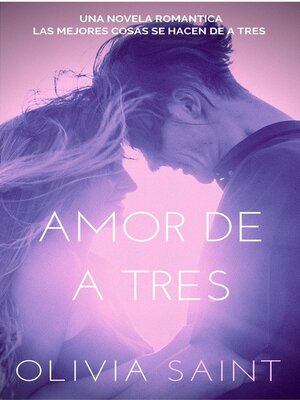 cover image of Amor de a Tres